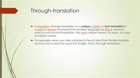 traduction through|translate through to spanish.